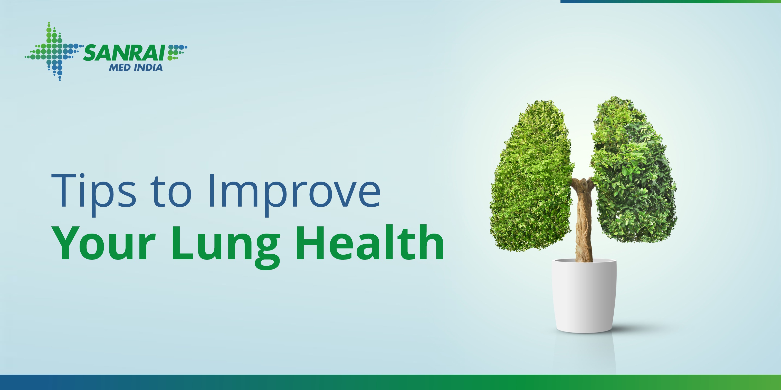 Tips to Improve Your Lung Health